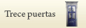 Trece puertas