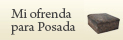Mi ofrenda para Posada 